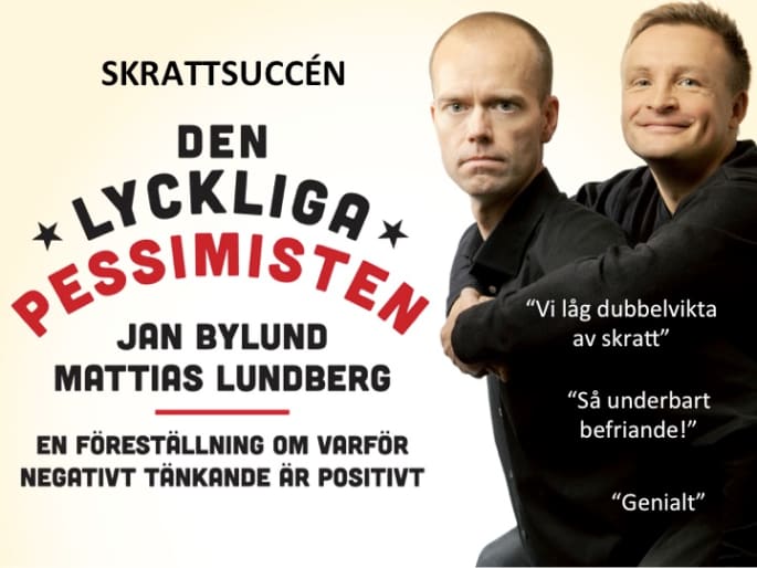 Affisch fr Den Lyckliga Pessimisten p Teater i Kiruna p Kiruna Folkets Hus